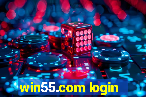 win55.com login